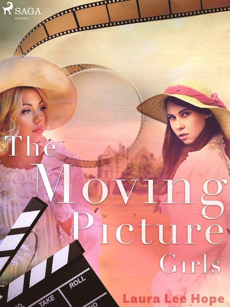 Laura Lee Hope - The Moving Picture Girls, E-bok