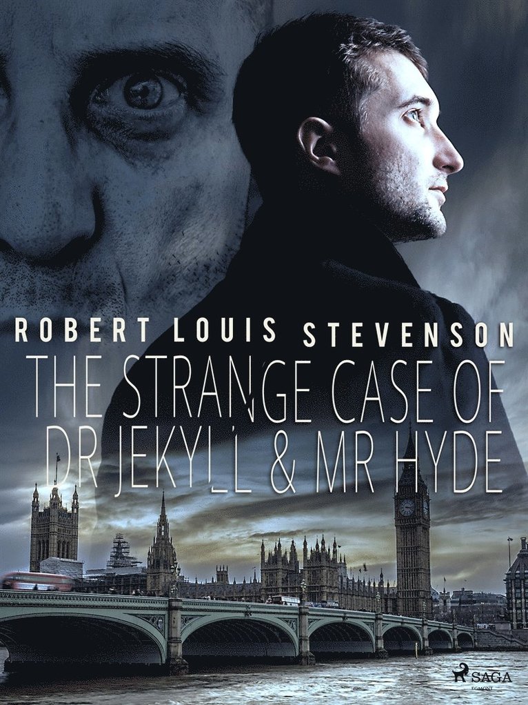 Robert Louis Stevenson - The Strange Case of Dr Jekyll & Mr Hyde, E-bok