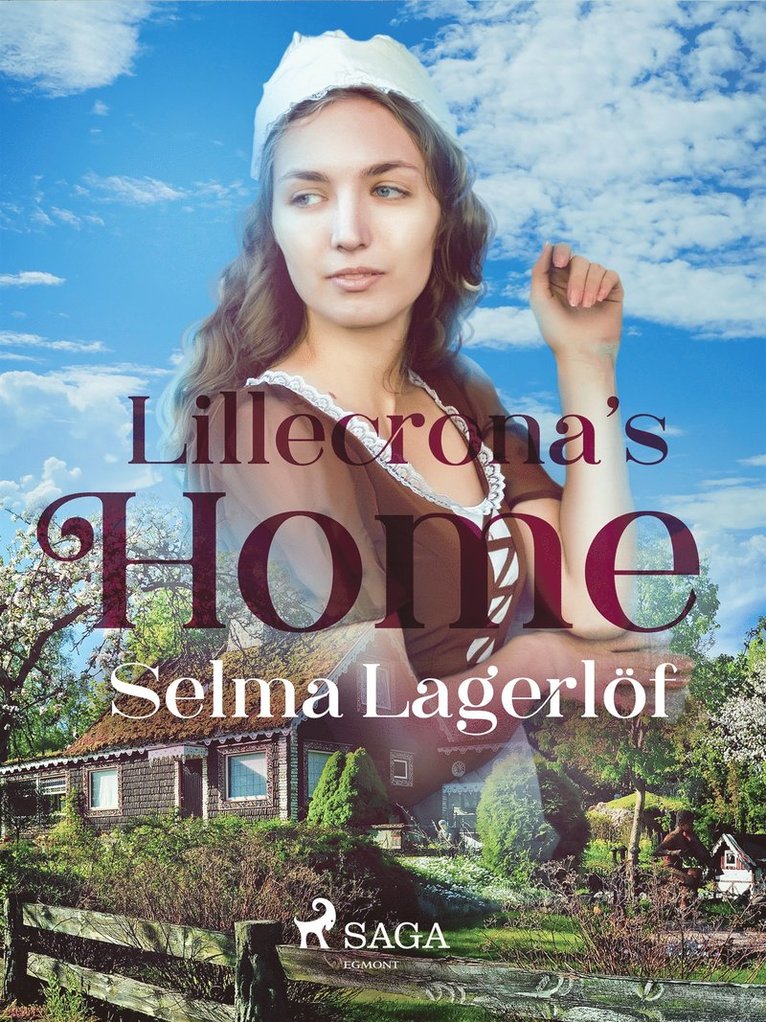 Selma Lagerlöf - Liliecrona's home, E-bok