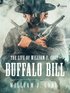 The life of William F. Cody - Buffalo Bill