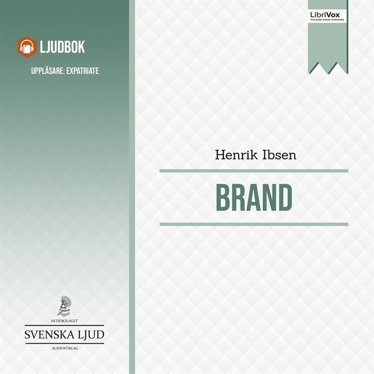 Henrik Ibsen - Brand, Ljudbok