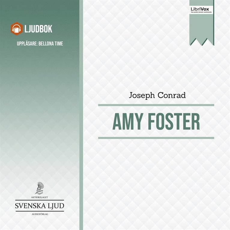 Joseph Conrad - Amy Foster, Ljudbok