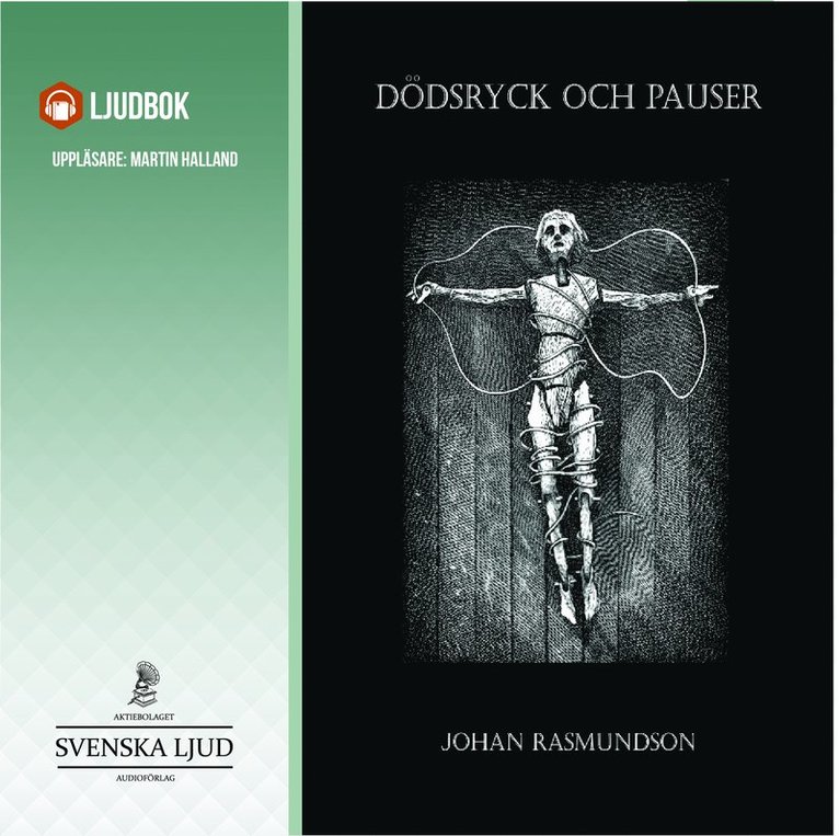 Johan Rasmundson, Göran Carlson - Dödsryck och pauser, Ljudbok