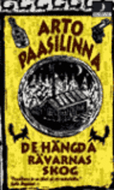 Arto Paasilinna - De hängda rävarnas skog, Pocket