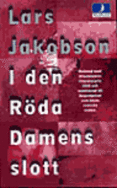 Lars Jakobson - I den Röda Damens slott, Pocket