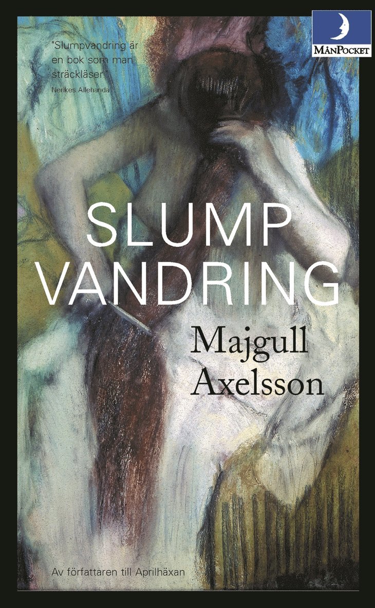 Majgull Axelsson - Slumpvandring, Pocket