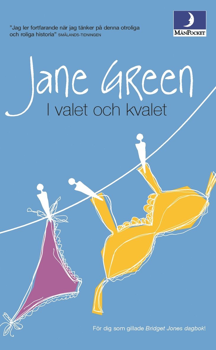 Jane Green - I valet och kvalet, Pocket