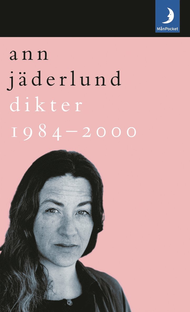 Ann Jäderlund - Dikter 1984-2000, Pocket