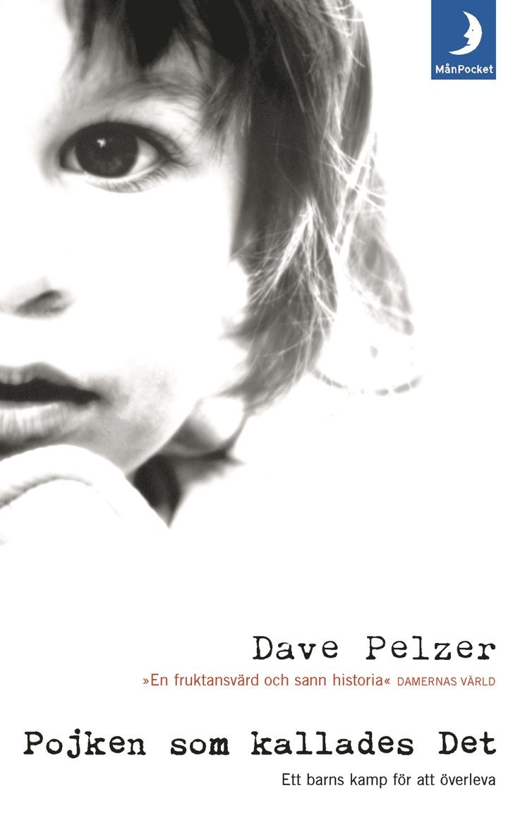 Dave Pelzer - Pojken som kallades Det, Pocket