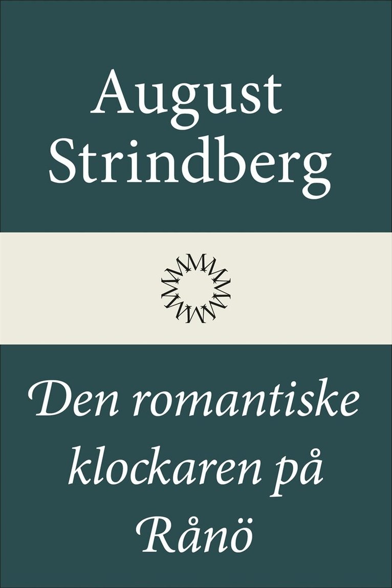 August Strindberg - Den romantiske klockaren på Rånö, E-bok