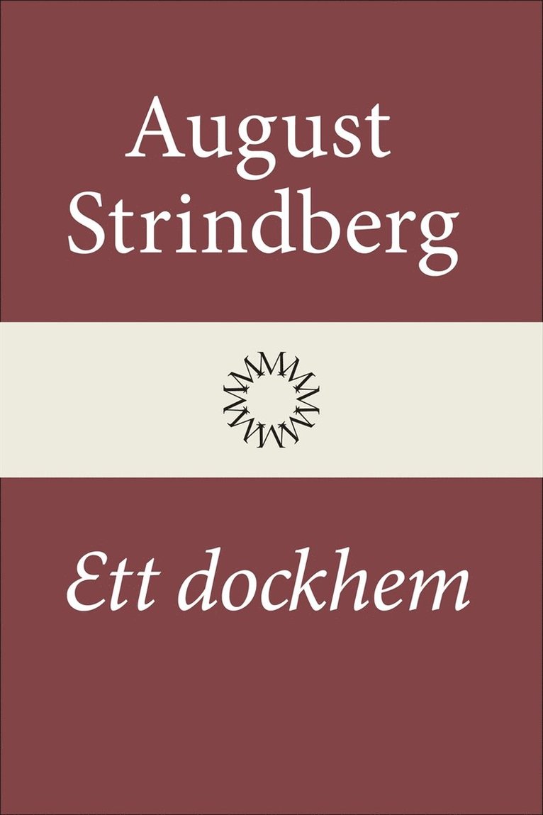 August Strindberg - Ett dockhem, E-bok