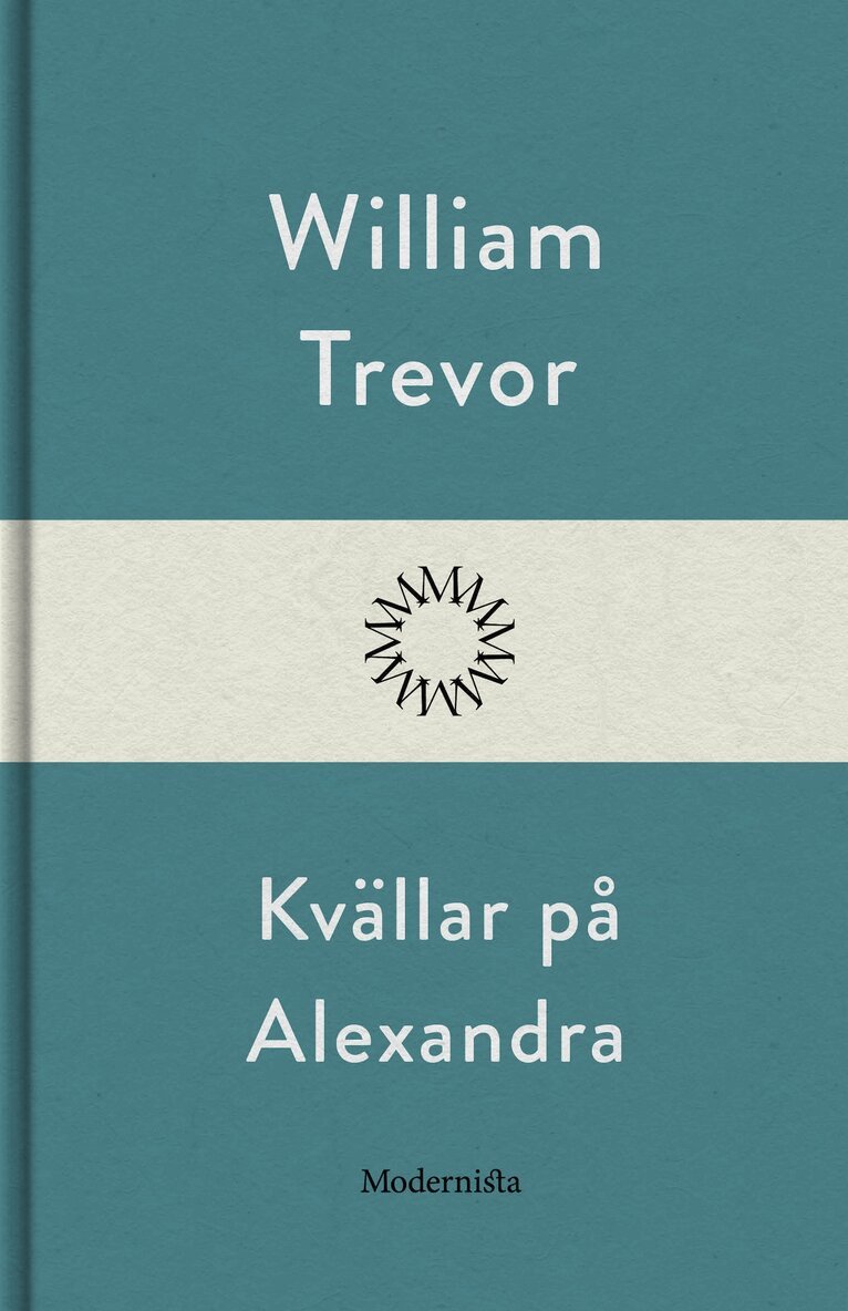 William Trevor - Kvällar på Alexandra, E-bok