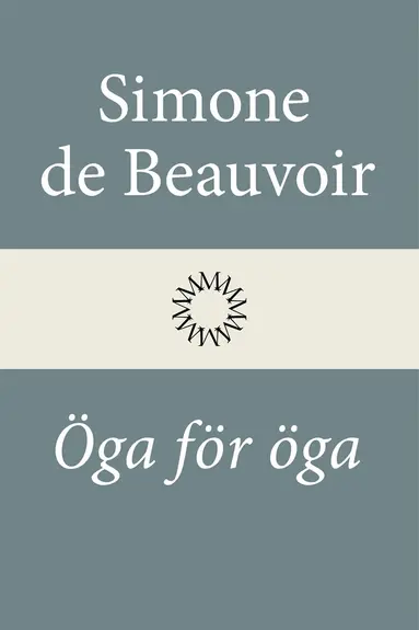 Simone de Beauvoir, Pietro Maglio, Anna-Karin Selberg - Öga för öga, E-bok