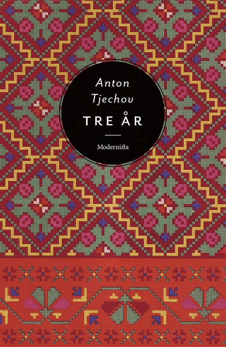 Anton Tjechov - Tre år, E-bok
