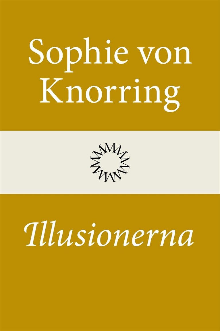 Sophie von Knorring - Illusionerna, E-bok