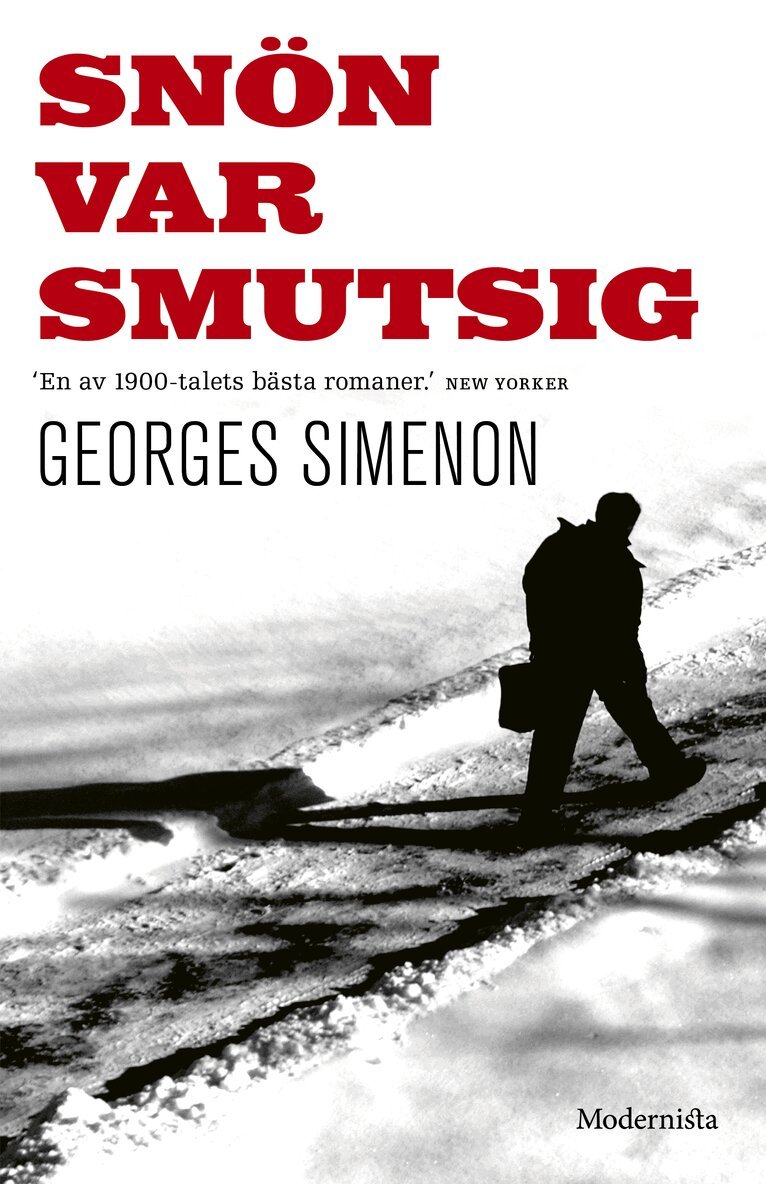 Georges Simenon - Snön var smutsig, Inbunden