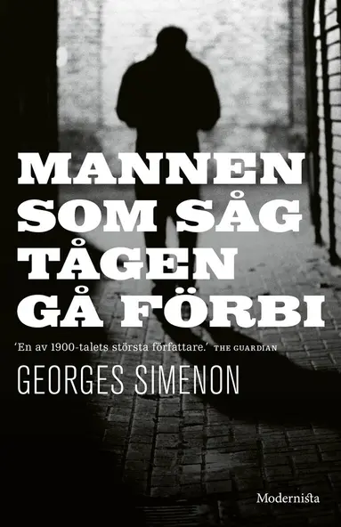 Georges Simenon, Lena Kåreland - Mannen som såg tågen gå förbi, E-bok