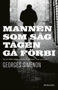 Mannen som sg tgen g frbi