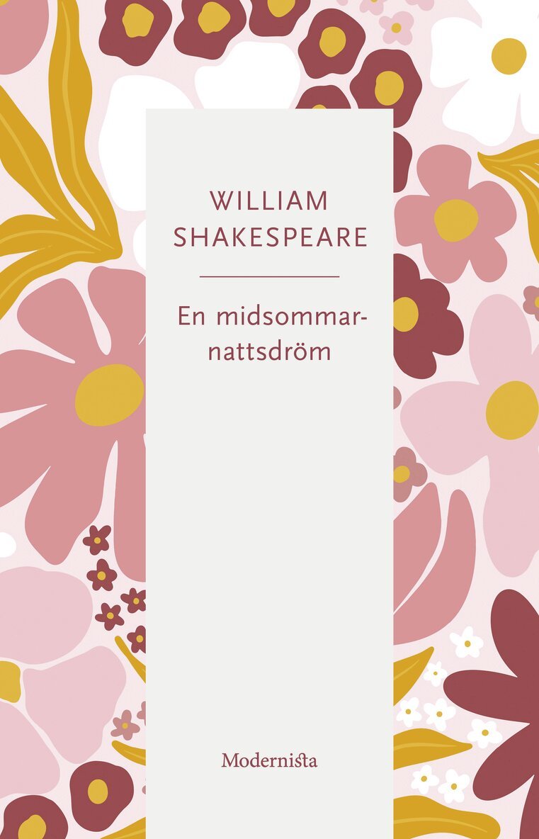 William Shakespeare - En midsommarnattsdröm, Häftad