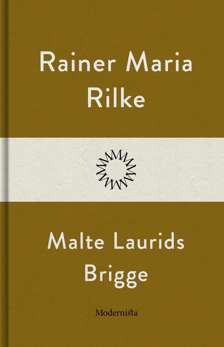Rainer Maria Rilke - Malte Laurids Brigge, E-bok