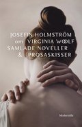 Om Samlade noveller och prosaskisser av Virginia Woolf