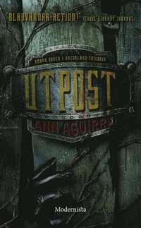 Utpost (Andra boken i Razorland-trilogin)