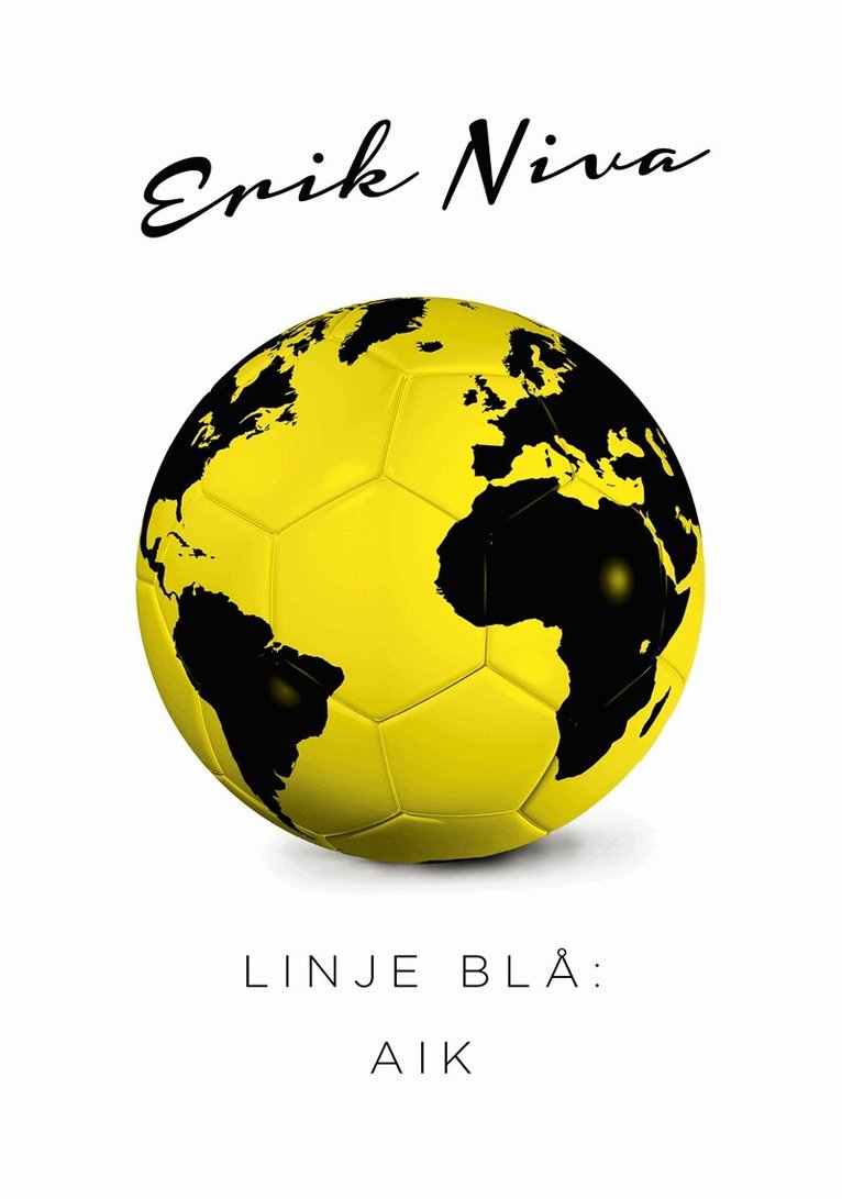Erik Niva - Linje Blå: AIK, E-bok