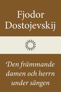 e-Bok Den främmande damen och herrn under sängen <br />                        E bok