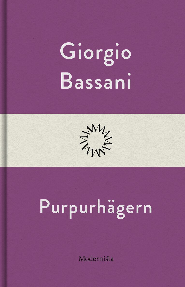 Giorgio Bassani - Purpurhägern, E-bok