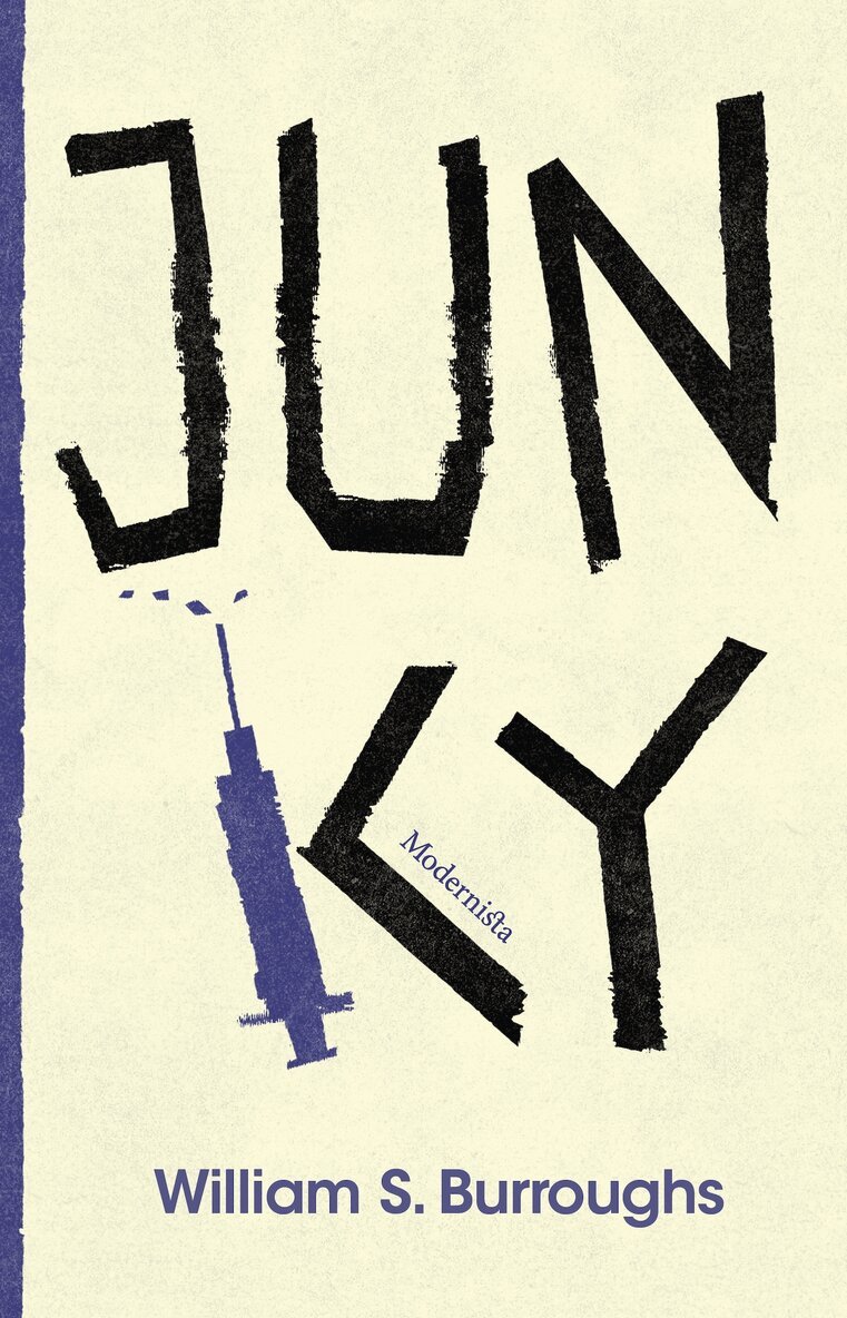 William S. Burroughs - Junky, E-bok