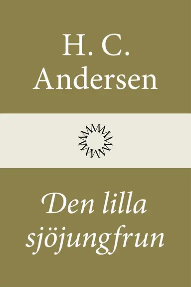 H. C. Andersen - Den lilla sjöjungfrun, E-bok