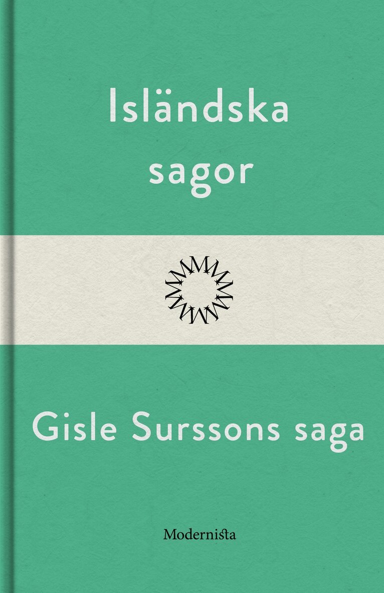Anonym null - Gisle Surssons saga, E-bok
