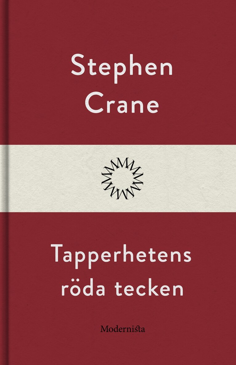 Stephen Crane - Tapperhetens röda tecken, E-bok