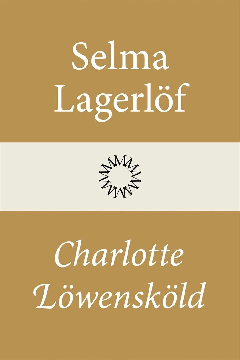 Selma Lagerlöf - Charlotte Löwensköld, E-bok