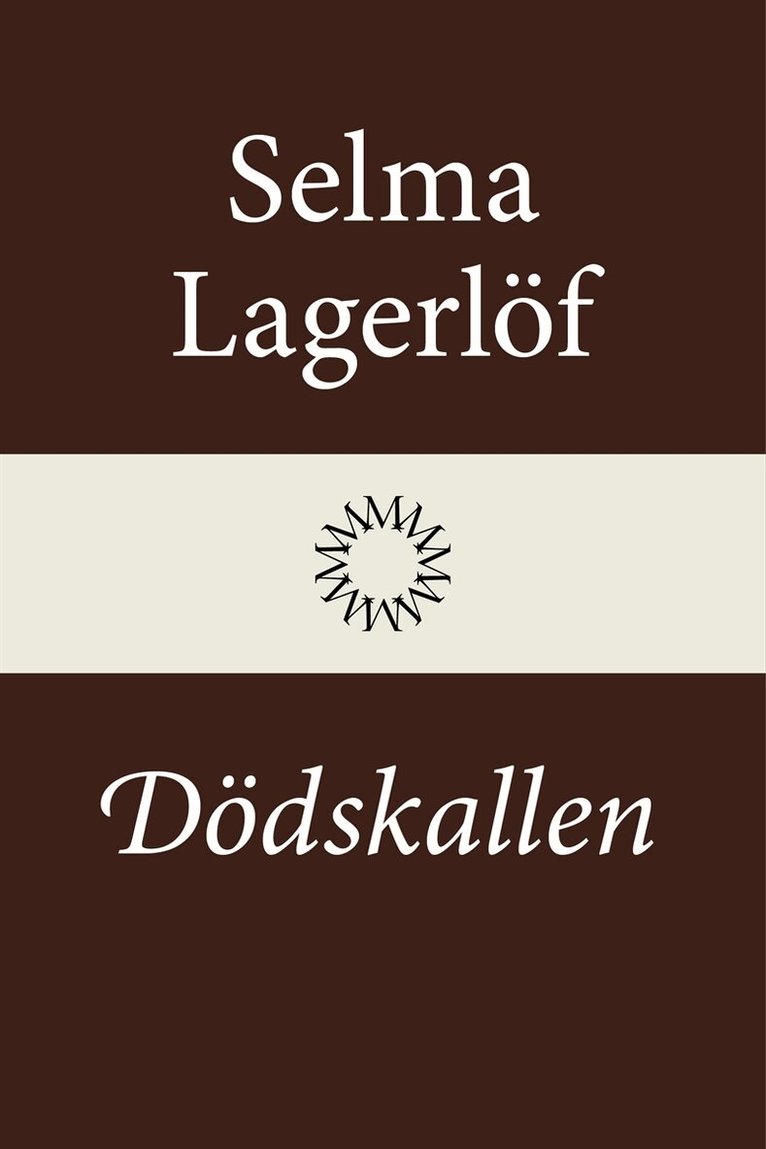 Selma Lagerlöf - Dödskallen, E-bok