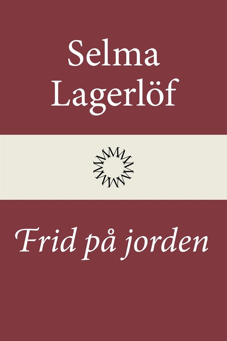 Selma Lagerlöf - Frid på jorden, E-bok