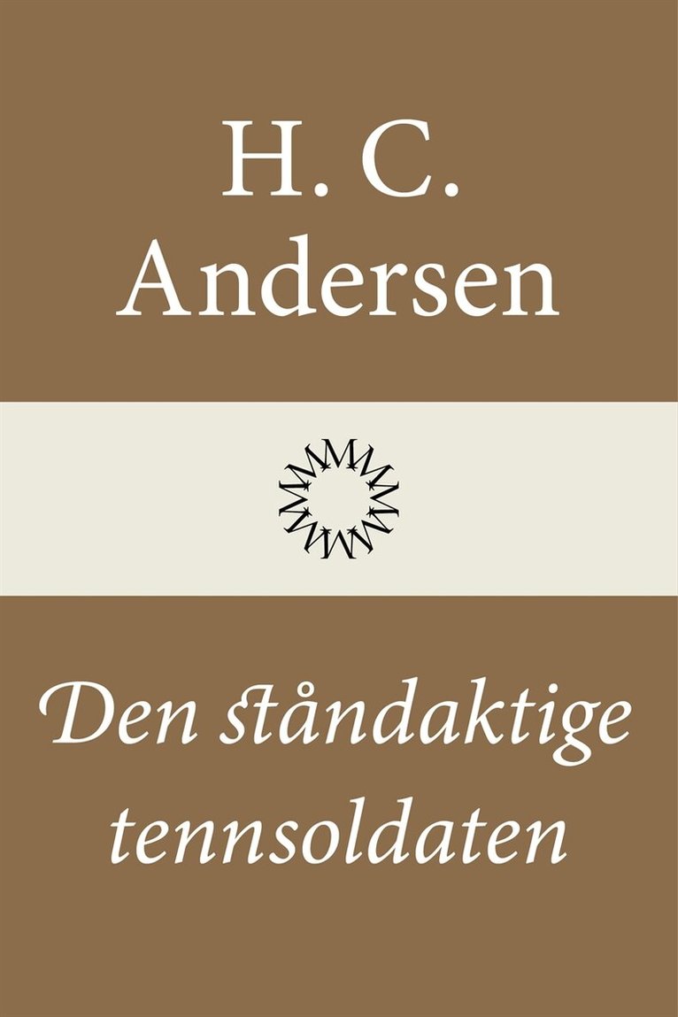 H. C. Andersen - Den ståndaktige tennsoldaten, E-bok