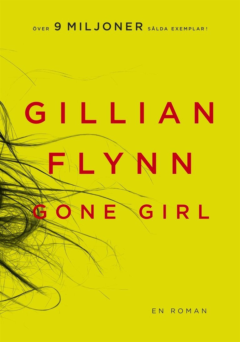 Gillian Flynn - Gone Girl, E-bok