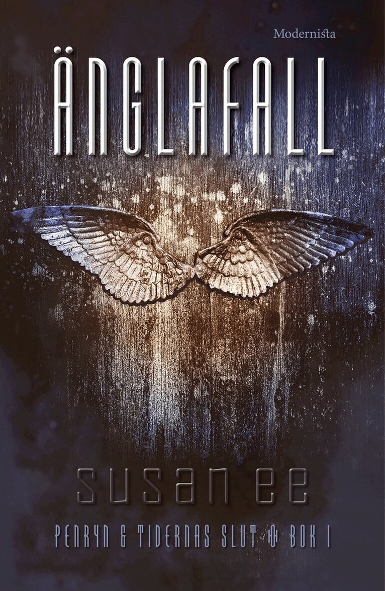 Susan Ee - Änglafall (Första boken i Penryn & tidernas slut-trilogin), E-bok