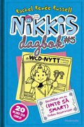 Nikkis dagbok #5: Berättelser om en (INTE SÅ SMART) Fröken Besserwisser