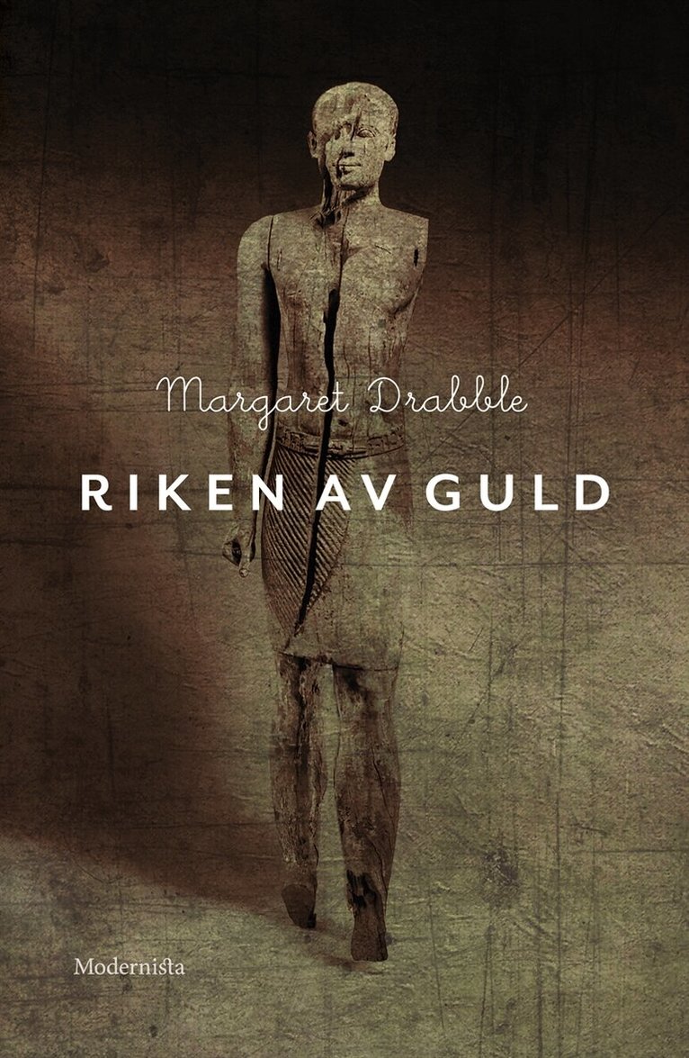 Margaret Drabble - Riken av guld, E-bok