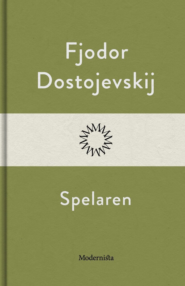 Fjodor Dostojevskij - Spelaren, E-bok