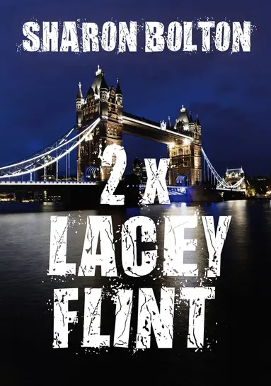 Sharon Bolton - Lacey Flint: Bok 1 & 2, E-bok