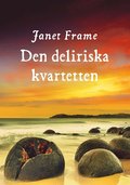 Den deliriska kvartetten