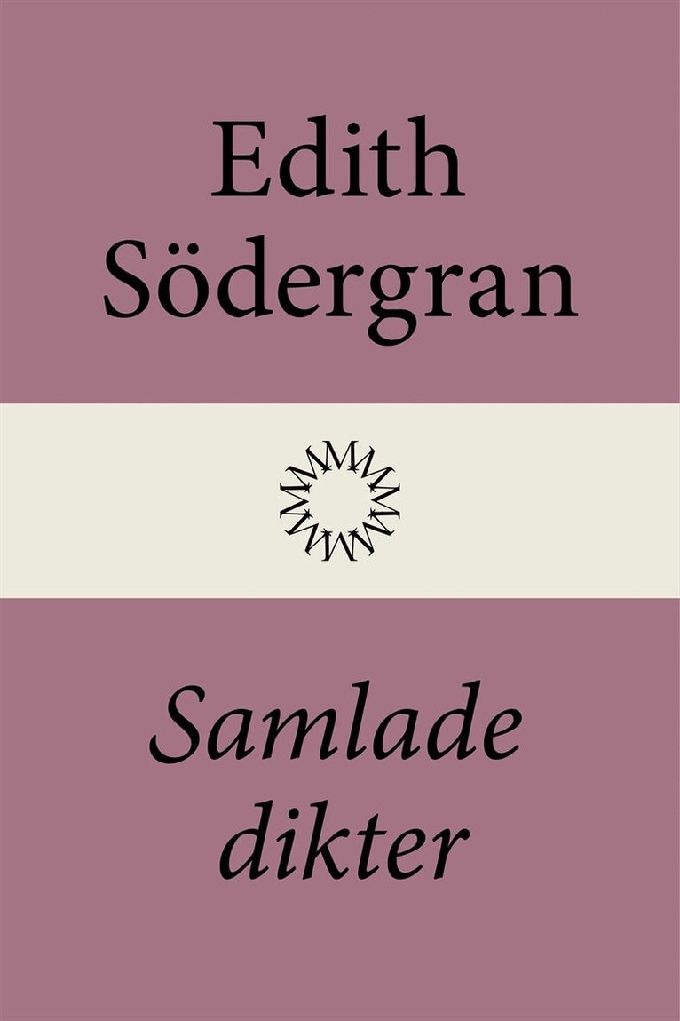 Edith Södergran - Samlade dikter, E-bok