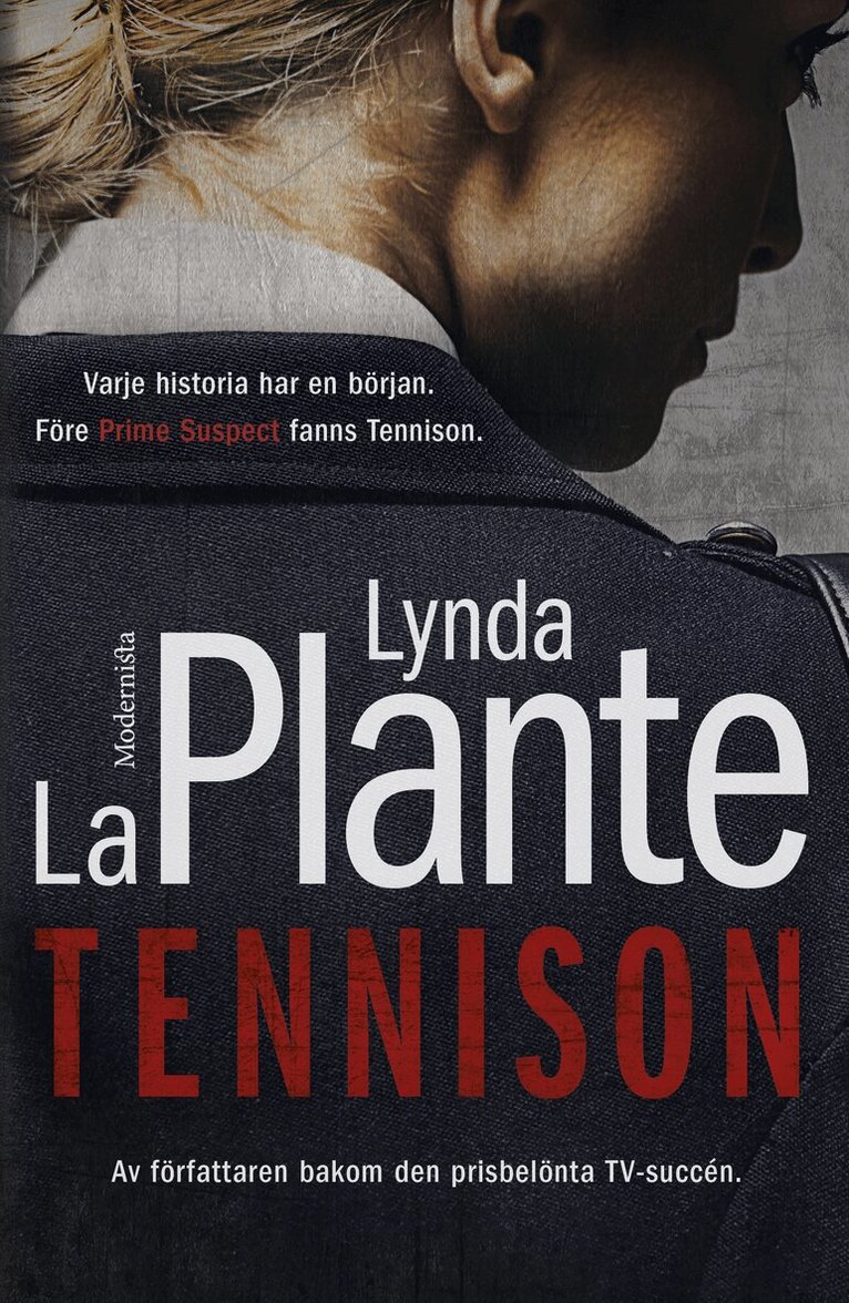 Lynda La Plante - Tennison, Inbunden