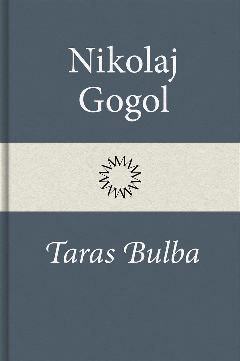Nikolaj Gogol - Taras Bulba, E-bok