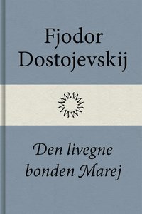 e-Bok Den livegne bonden Marej <br />                        E bok