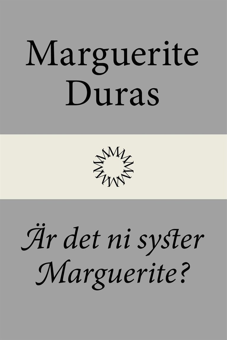 Marguerite Duras - Är det ni syster Marguerite?, E-bok
