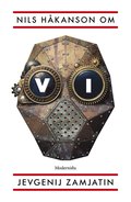 Om Vi av Jevgenij Zamjatin